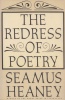 Heaney, Seamus : The Redress of Poetry