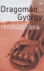Dragomán György : Rendszerújra