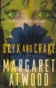 Atwood, Margaret : Oryx and Crake (The MaddAddam Trilogy)