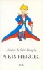 Saint-Exupéry, Antoine de  : A kis herceg