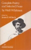 Whitman, Walt : Complete Poetry and Selected Prose