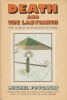 Foucault, Michel : Death and the Labyrinth - The World of Raymond Roussel