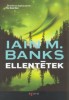 Banks, Iain M. : Ellentétek