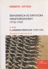 Németh István : Demokrácia és diktatúra Németországban 1918-1945. 2. kötet - A 