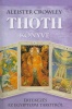 Crowley, Aleister : Thoth könyve - Értekezés az egyiptomi Tarotról