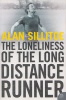 Sillitoe, Alan : The Loneliness of the Long Distance Runner