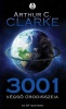 Clarke, Arthur C. : 3001 - Végső űrodisszeia