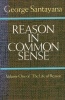 Santayana, George : Reason in Common Sense - Volume One of 