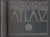 Cholnoky Jenő  : Cholnoky földrajzi és statisztikai atlasz