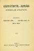 Kerékgyártó Árpád — Kogutowicz Károly dr. — Mátrai Rudolf (szerk.) : BALATON.  (Kárpátoktól - Adriáig. Kirándulási útmutatók II., 1914) 