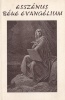 Székely, Edmond [Ödön] Bordeaux (ford. és szerk.) : Esszénus béke evangélium - Első könyv