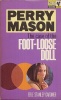 Gardner, Erle Stanley : The Case of the Foot loose Doll