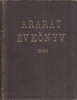 Komlós Aladár (szerk.) : Ararát- magyar zsidó évkönyv 1940-re (5700-1)