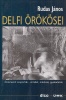 Rudas János : Delfi örökösei - Önismereti csoportok - elmélet, módszer, gyakorlatok