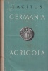 Tacitus, Cornelius : Agricola; Germánia