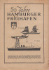 HAMBURG - 50 Jahre Zollanschluss - 50 Jahre Freihafen 