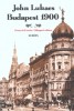 Lukacs, John  : Budapest 1900 - A város és kultúrája (Kétnyelvű kiadás-Billingual Edition)