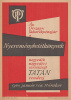 Fery Antal (graf.) : OTP - Az Országos Takarékpénztár Nyereménybetétkönyvek negyedik negyedévi sorsolását TATÁN rendezi. 1960. (Villamosplakát)