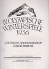 IV. Olympische Winterspiele. 1936. - Garmisch-Partenkirchen, 6. bis 16. Februar. Amtlicher Bericht.
