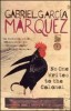 García Márquez, Gabriel   : No One Writes to the Colonel