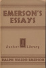Emerson, Ralph Waldo : Essays - First Series