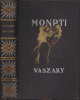 Vaszary Gábor : Monpti - Az író 27 illusztrációjával