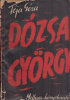 Féja Géza : Dózsa György - Történelmi tanulmány (Aláírt)