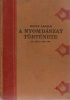Novák László : A nyomdászat története VII. könyv 1801-1929
