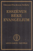 Székely, Edmond [Ödön] Bordeaux (ford. és szerk.) : Esszénus béke evangélium - I. könyv