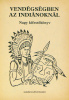 Vendégségben az indiánoknál - Nagy kifestőkönyv