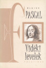 Pascal, Blaise : Vidéki levelek