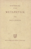 Heidegger, Martin : Einführung in die Metaphysik