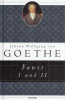 Goethe, Johann Wolfgang von : Faust I und II