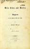 Görgei, Arthur [GÖRGEY] : Mein Leben und Wirken in Ungarn in den Jahren 1848 und 1849. 1-2. Bde Első kiadás/Erste Ausgabe