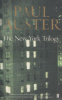 Auster, Paul  : The New York Trilogy