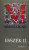 Montaigne, Michel Eyquem de : Esszék II.