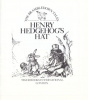 McCaughrean, Geraldine : Henry Hedgehog's Hat