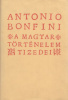 Bonfini, Antonio : A magyar történelem tizedei