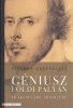 Greenblatt, Stephen : Géniusz földi pályán - Shakespeare módszere