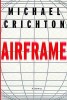 Crichton, Michael  : Airframe
