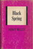 Miller, Henry : Black Spring