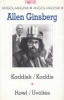 Ginsberg, Allen : Kaddish/Kaddis - Howl/Üvöltés