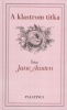 Austen, Jane  : A klastrom titka