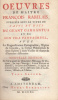 Rabelais, François : Oeuvres de Maitre François Rabelais, publiées sous le titre de Faits et Dits du Géant Gargantua et de Son Fils Pantagruel. Tome Second.