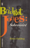 Fielding, Helen : Bridget Jones: Sobrevivre