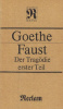 Goethe, [Johann Wolfgang] : Faust - Der Tragödie erster teil