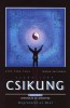 Ming-Tang, Hszü; Martinova, Tamara : Csung Jüan Csikung - A Felemelkedés Iskolája. Első szint: Megtalálni az Utat. Második kötet: Gyógyulás és gyógyítás