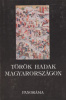 Kiss Gábor (szerk.) : Török hadak Magyarországon 1526-1566