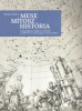 Révész Emese : Mese, mítosz, história - Archaizálás és mágikus realizmus az 1960-70-es évek magyar művészetében