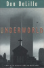 DeLillo, Don : Underworld